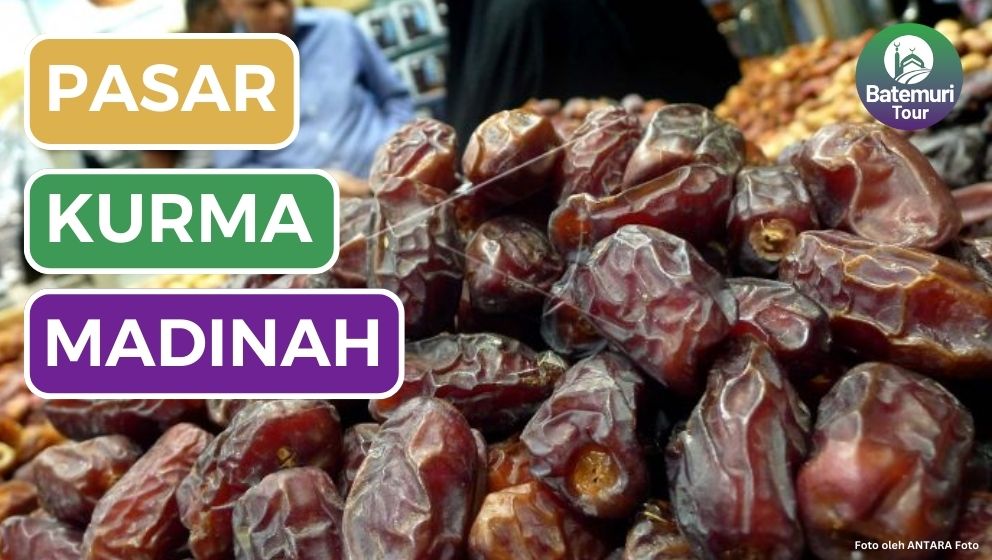 Pasar Kurma, Pusat Jual Beli Kurma Terbesar di Madinah